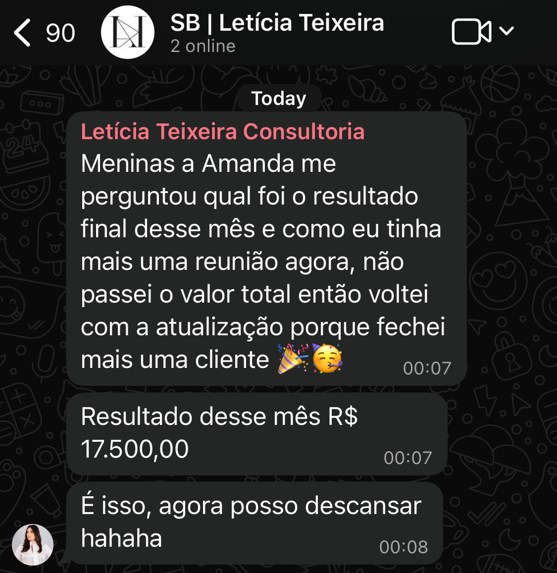 Print de conversa mostrando consultora com resultado de R$17.500 no mês